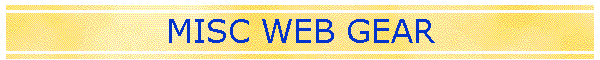 MISC WEB GEAR