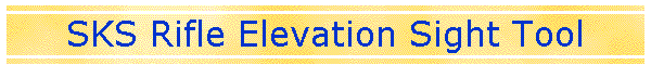 SKS Rifle Elevation Sight Tool